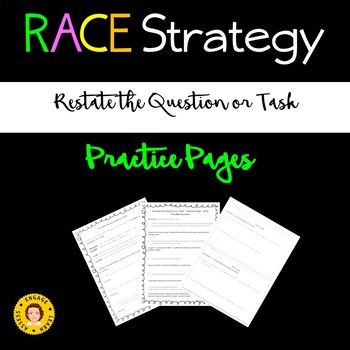 Preview of RACE Strategy - Restate the Question or Task - Practice Pages plus Exit Slip