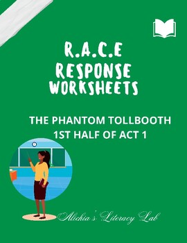 Preview of The Phantom Tollbooth  Act 1, 1/4, R.A.C.E. Strategy Constructed Response Packet