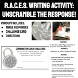 RACES Writing Activity: Unscramble the response! 