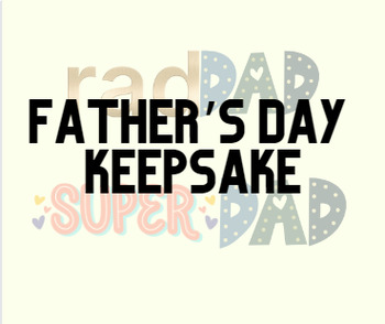 Preview of RAD DAD : Father's Day Keepsake