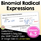 Binomial Radical Expressions (Algebra 2 - Unit 6)