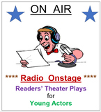 RADIO ONSTAGE, Bundle B, 2 Radio Scripts (comedies) for Yo