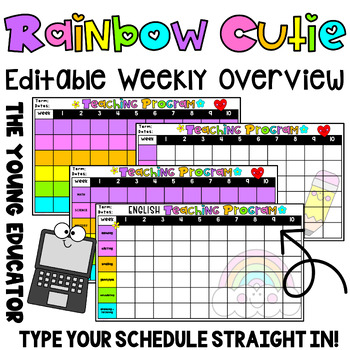Preview of RAINBOW CUTIE EDITABLE TERM X 10 WEEKLY PLANNING OVERVIEW