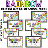RAINBOW - FIRST DAY OF SCHOOL - LAST DAY OF SCHOOL FRAMES