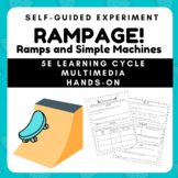 RAMPAGE! Discover Ramps and Simple Machines with the 5E Le