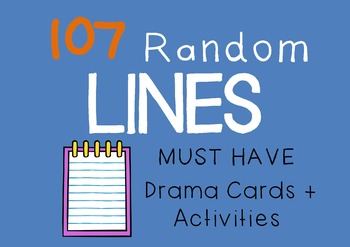 Preview of RANDOM LINES Drama / English Cards + suggested drama activities