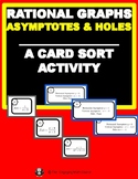 RATIONAL GRAPHS- ASYMPTOTES & HOLES - A CARD MATH/SORT ACTIVITY