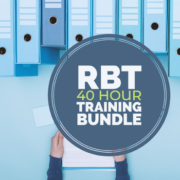 Preview of RBT 40 Hour Training Bundle