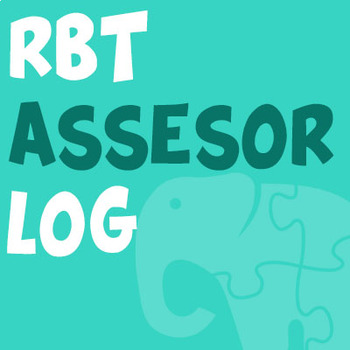 Preview of RBT Assessor Log