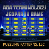 RBT Exam Study Guide (ABA Terminology Jeopardy Game)