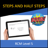 RCM Level 5 Steps and Half Steps
