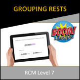 RCM Level 7 Grouping Rests