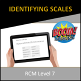 RCM Level 7 Identifying Scales