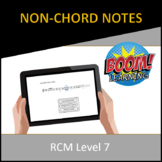 RCM Level 7 Non-Chord Notes