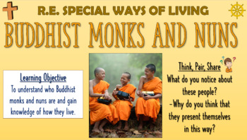 Preview of RE - Special Ways of Living - Buddhist Monks and Nuns!