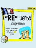 RE Verbs - Notes and Activities to Introduce French RE Verbs