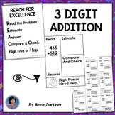 REACH FOR EXCELLENCE 3 DIGIT ADDITION With REGROUPING