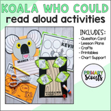 Interactive READ ALOUD ACTIVITIES and CRAFT The Koala Who 