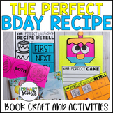READ ALOUD ACTIVITIES and CRAFT The Perfect Birthday Recipe