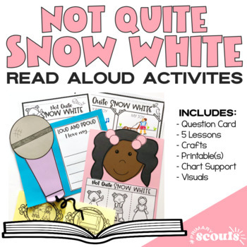 Preview of READ ALOUD ACTIVITIES and CRAFTS Not Quite Snow White