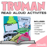 READ ALOUD ACTIVITIES and CRAFTS Truman
