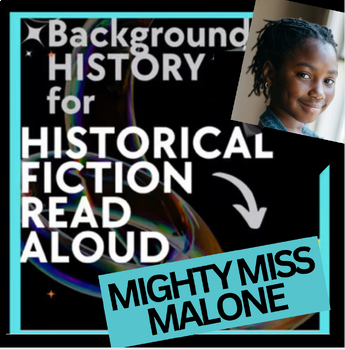 Preview of READ ALOUD HISTORICAL BACKGROUND INTRO to The Mighty Miss Malone-Photos, Maps