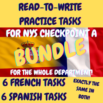 Preview of READ TO WRITE FOR NYS CHECKPOINT A--FRENCH + SPANISH BUNDLE!