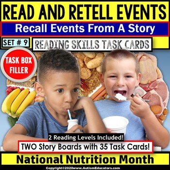 Preview of READ and RETELL National Nutrition Month TASK BOX FILLER for Special Education
