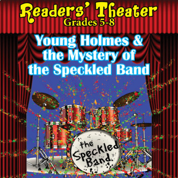 Preview of READERS' THEATER MYSTERY SCRIPT: YOUNG HOLMES INVESTIGATES THE SPECKLED BAND