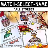 READING INTERVENTION Fall Stories MATCH-SELECT-NAME Down S