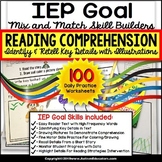 READING Key Details in Text IEP GOAL Skill Builder for Spe