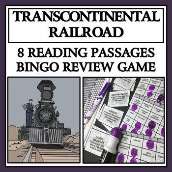 Preview of TRANSCONTINENTAL RAILROAD - Reading Passages and Bingo Review Game