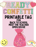 READY CONFETTI Printable Tags for Back to School and Open 