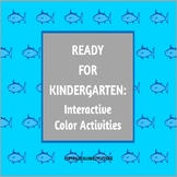 READY FOR KINDERGARTEN: Interactive Color Games