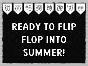 READY TO FLIP FLOP INTO SUMMER! Ready to print Flip Flop Bulletin Board Kit