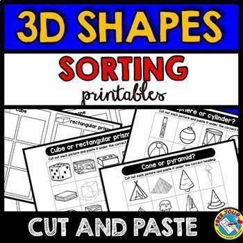 Preview of REAL LIFE 3D SHAPES SORTING WORKSHEETS KINDERGARTEN CUT AND PASTE ACTIVITY MATH