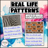 REAL LIFE PATTERNS Worksheets - Real world Patterning SPED
