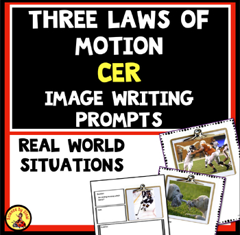 Preview of Newton's Laws of Motion PHOTO CER WRITING PROMPTS MS-PS2 Real Life Situations