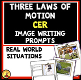 Newton's Laws of Motion PHOTO CER WRITING PROMPTS MS-PS2 R