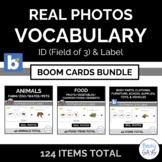 REAL Photos Vocabulary ID (Field of 3) & Label Boom Cards™ BUNDLE