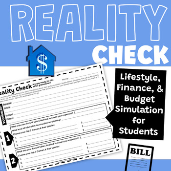 Preview of REALITY CHECK - Lifestyle, Finance, & Budget Simulation Activity (Life Skills)