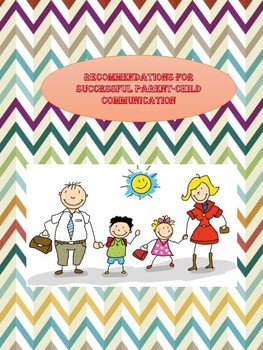 Preview of RECOMMENDATIONS FOR SUCCESSFUL PARENT-CHILD COMMUNICATION
