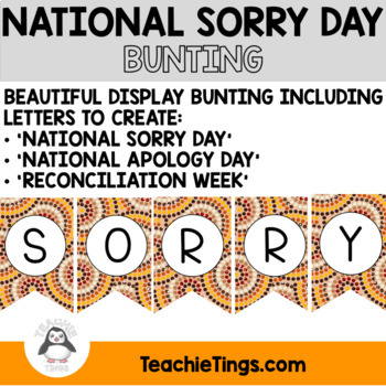 Preview of RECONCILIATION WEEK, SORRY DAY BUNTING