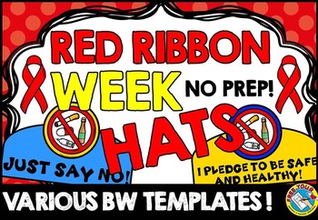 Preview of RED RIBBON WEEK ACTIVITY CRAFT KINDERGARTEN 1ST GRADE PRINTABLE HAT CROWN PREK
