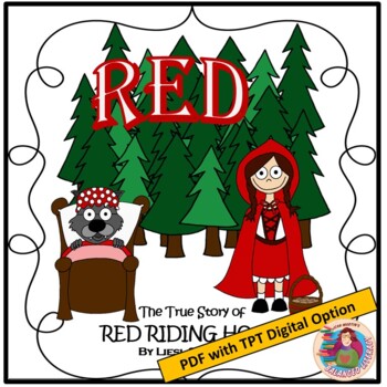 Preview of RED by Liesl Shurtliff; A PDF and Easel Digital Literature Guide