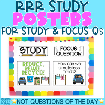 Preview of REDUCE, REUSE, RECYCLE STUDY POSTERS | CC Teaching Strategies GOLD