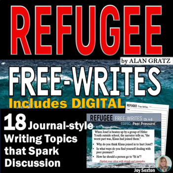 REFUGEE by Alan Gratz - Free-Writes Writing Prompts - Print & DIGITAL