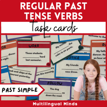 REGULAR VERBS IN THE PAST - TASK CARDS by Multilingual Minds | TPT