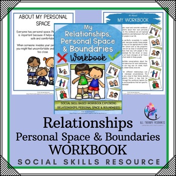 Preview of RELATIONSHIPS, PERSONAL SPACE & BOUNDARIES Workbook
