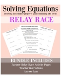 RELAY RACE Solving Equations